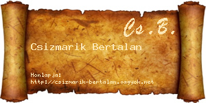 Csizmarik Bertalan névjegykártya